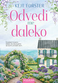 ODVEDI ME DALEKO