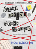 KAKO UBIJAJU DOBRE DEVOJKE