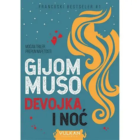 DEVOJKA I NOĆ - GIJOM MUSO