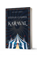 KARAVAL (Karaval 1) - Stefani Garber