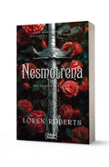NESMOTRENA (Nemoćna 2) - Loren Roberts