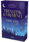 TRENUTAK U VREMENU ŠARI LOU